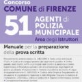 Concorso Comune di Firenze - 51 Agenti di Polizia Municipale