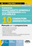 Manuale Concorso Segretariato generale della Presidenza della Repubblica - 10 Coadiutori amministrativi