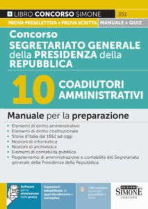 Manuale Concorso Segretariato generale della Presidenza della Repubblica - 10 Coadiutori amministrativi