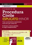 Codice di Procedura Civile Esplicato Minor 2026 commento articolo per articolo