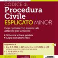 Codice di Procedura Civile Esplicato Minor 2026 commento articolo per articolo