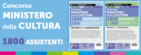 Manuali concorso al Ministero della Cultura 2026 per 1800 assistenti diplomati Manuali concorso al Ministero della Cultura 2026 per 1800 assistenti diplomati