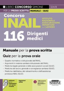 Manuale concorso 116 Dirigenti medici INAIL 2026 Istituto Nazionale Assicurazione Infortuni sul Lavoro