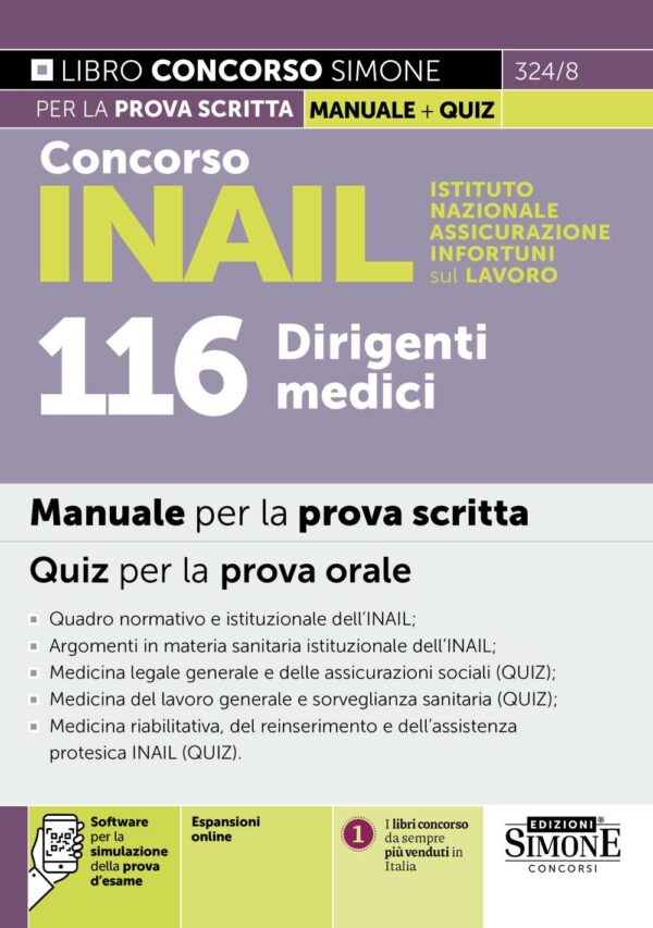 Concorso INAIL Istituto Nazionale Assicurazione Infortuni sul Lavoro - 116 Dirigenti medici - Manuale - 324/8