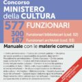 Manuale concorso ministero della cultura funzionari bibliotecari e funzionari archivisti