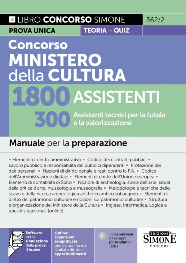 Concorso Ministero della Cultura 1800 Assistenti - 300 Assistenti tecnici per la tutela e la valorizzazione - Manuale per la preparazione - 362/2