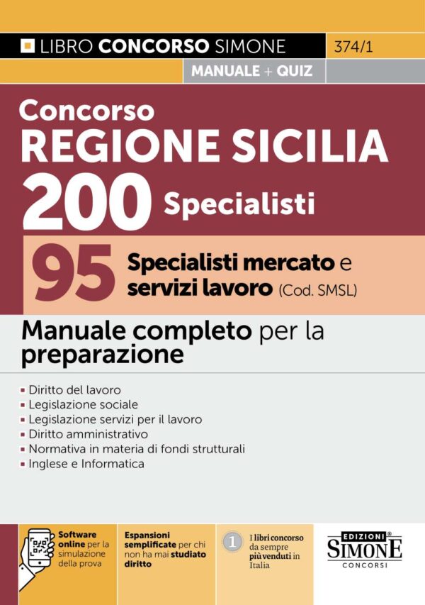 Concorso Regione Siciliana 200 Specialisti - 95 Specialisti mercato e servizi lavoro (cod. SMSL) - Manuale - 374/1