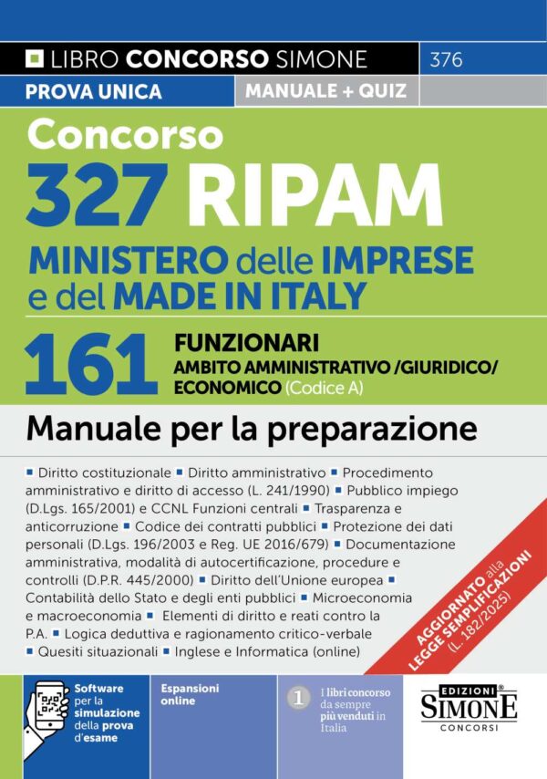 Concorso 327 RIPAM Ministero delle Imprese e del Made in Italy – 161 Funzionari in Ambito Amministrativo/Giuridico/Economico (Codice A)
