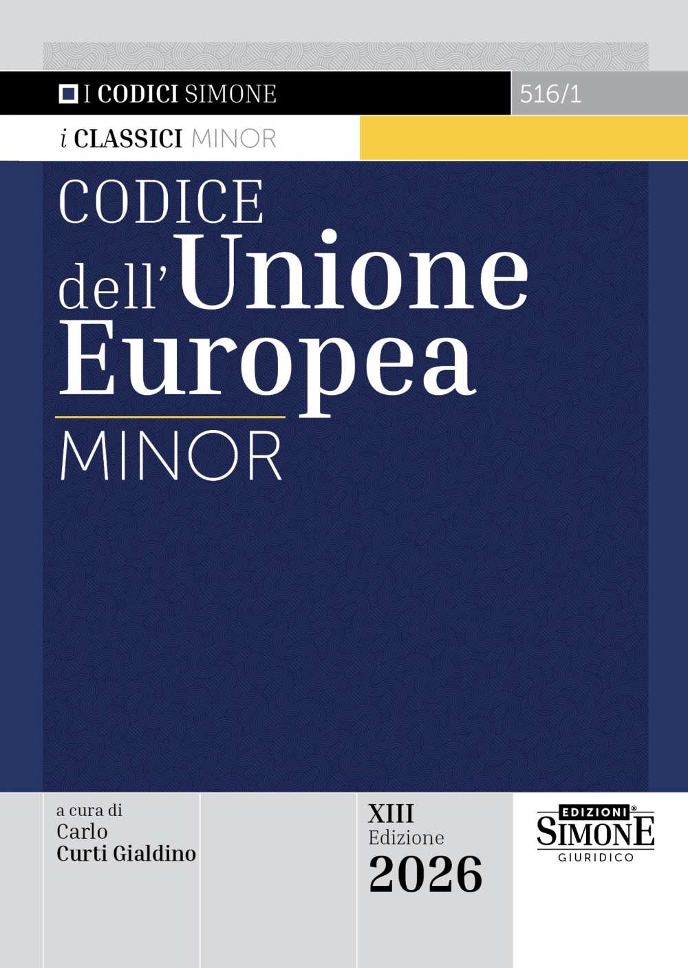 Codice dell'Unione Europea Minor Codice dell'Unione Europea Minor