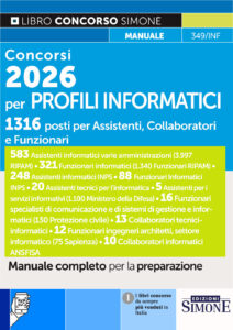 Concorsi 2026 per PROFILI INFORMATICI - 1316 Posti da Assistenti, Collaboratori e Funzionari - 349/I