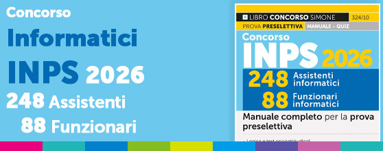 Manuale concorso informatici INPS 2026 per assistenti e funzionari