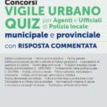 Libro dei Quiz Concorsi Vigile Urbano 2026 per Agenti e Ufficiali di Polizia Locale, Municipale e Provinciale