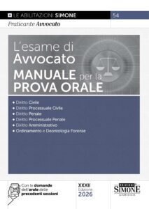 L'esame di Avvocato - Manuale per la prova orale