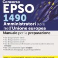 Manuale concorso amministratori unione europea 2026 AD5 funzionari laureati