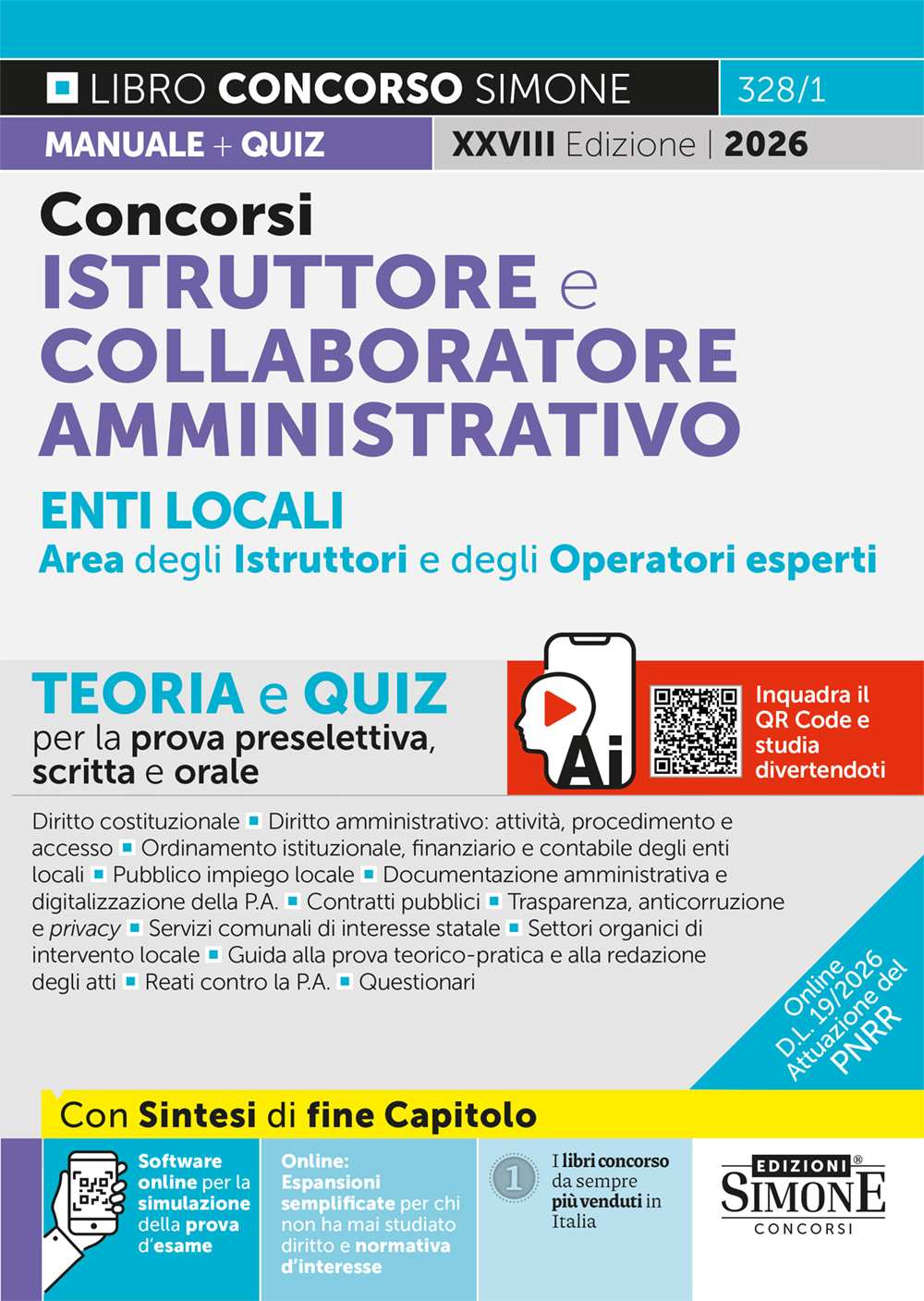 v328_1 Concorsi Istruttore e Collaboratore Amministrativo Enti Locali Area degli istruttori e degli Operatori esperti - Teoria e Quiz per la prova preselettiva, scritta e orale - 328/1 - immagine 1