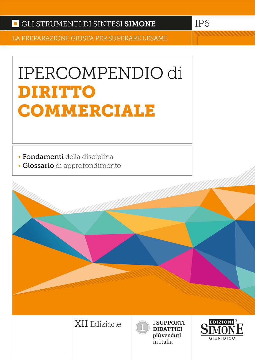 vip6 Ipercompendio di Diritto Commerciale - IP6 - immagine 1