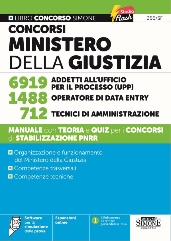 Concorsi Ministero della Giustizia - 6919 Addetti all'ufficio per il processo (UPP) - 1488 Operatore di Data Entry - 712 Tecnici di amministrazione - Manuale - 356/SF