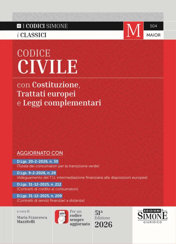 Codice Civile con Costituzione, Trattato UE e Leggi complementari 2026