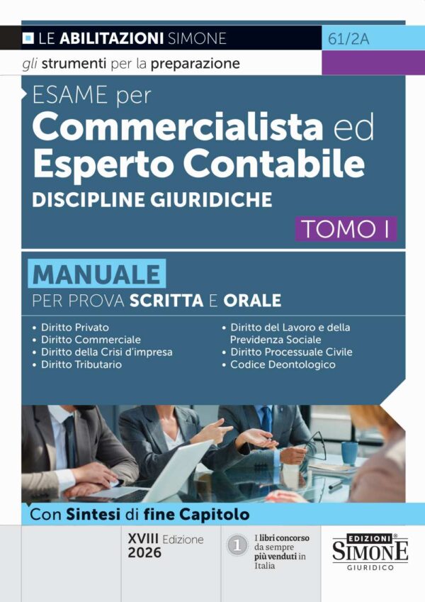 Esame per Commercialista ed Esperto Contabile - Discipline Giuridiche - Tomo I - 61/2A