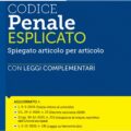 Codice Penale Esplicato aggiornato 2026