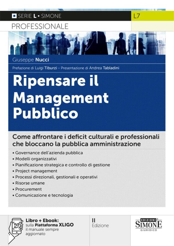 Ripensare il Management Pubblico - Manuale professionale