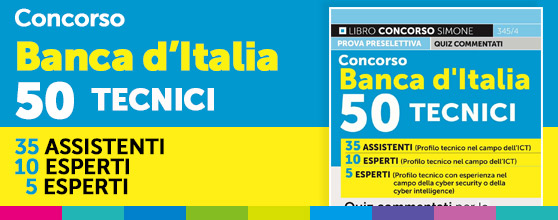 Concorso Banca d’Italia 50 Tecnici – Quiz commentati per la Prova preselettiva