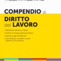 Compendio di Diritto del Lavoro 2026 aggiornato