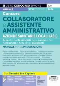 Concorso Collaboratore e Assistente Amministrativo Aziende Sanitarie Locali - Manuale - 320