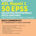 Quiz Concorso ASL Napoli 1 da 50 EPSS Educatori socio-sanitari
