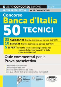 Manuale concorso tecnici informatici banca d'Italia 2026 quiz commentati per la prova preselettiva