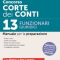 Manuale Concorso Corte dei Conti per 13 Funzionari giuridici