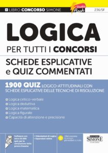 Manuale di Logica per tutti i concorsi con schede e quiz