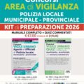 Concorsi Area di Vigilanza Polizia Locale - Municipale - Provinciale - KIT di preparazione 2026 - 330P