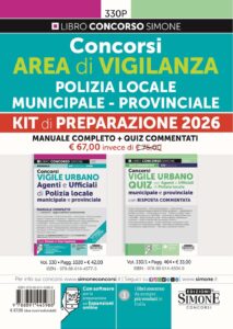 Concorsi Area di Vigilanza Polizia Locale - Municipale - Provinciale - KIT di preparazione 2026 - 330P