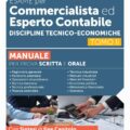 Manuale Esame per Commercialista 2025 ed Esperto Contabile - Discipline Tecnico-economiche - Tomo II