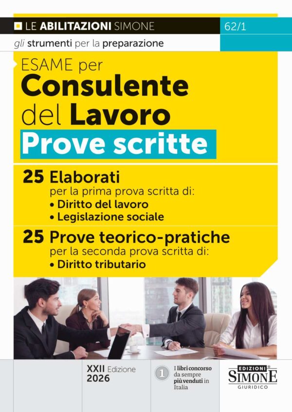 Esame per Consulente del Lavoro - Prove scritte