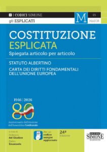 Costituzione Italiana Esplicata spiegata articolo per articolo