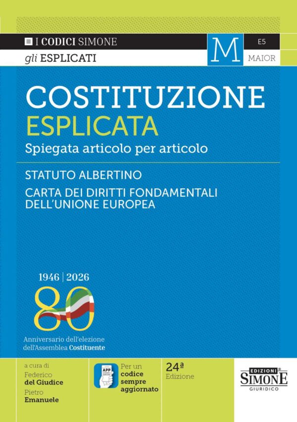 Costituzione Italiana Esplicata spiegata articolo per articolo