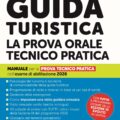 manuale per la prova orale tecnico pratica dell'esame per Guida Turistica 2026