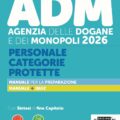 manuale Concorso ADM Agenzia Dogane Categorie Protette 2026