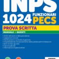Concorso INPS 1024 Funzionari PECS - Prova scritta - 324/A