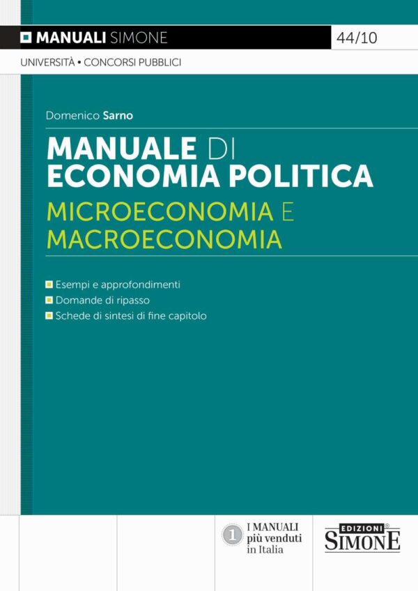 Manuale di Economia Politica Microeconomia e Macroeconomia - 44/10