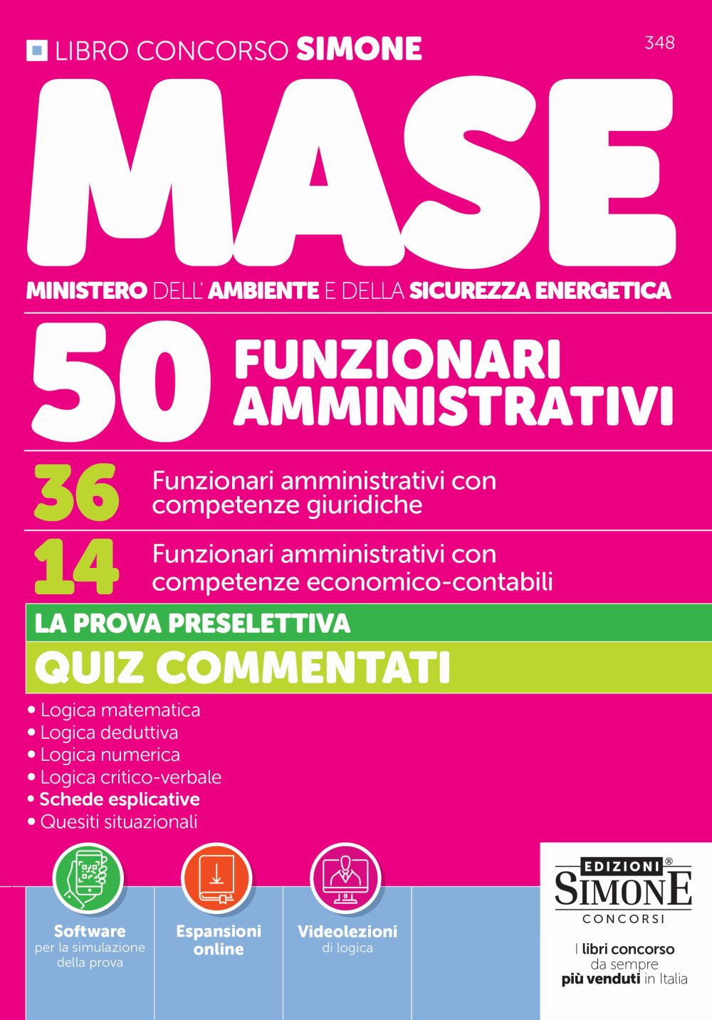Concorso MASE - 50 posti - 36 Funzionari amministrativi con competenze giuridiche - 14 Funzionari amministrativi con competenze economico-contabili