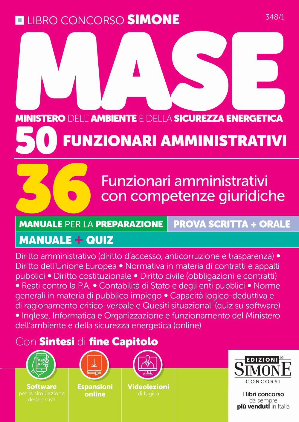Concorso MASE - 50 posti - 36 Funzionari amministrativi con competenze giuridiche Concorso MASE - 50 posti - 36 Funzionari amministrativi con competenze giuridiche