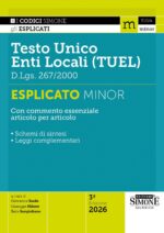 Testo Unico degli Enti Locali (TUEL) D.Lgs. 267/2000 Esplicato minor