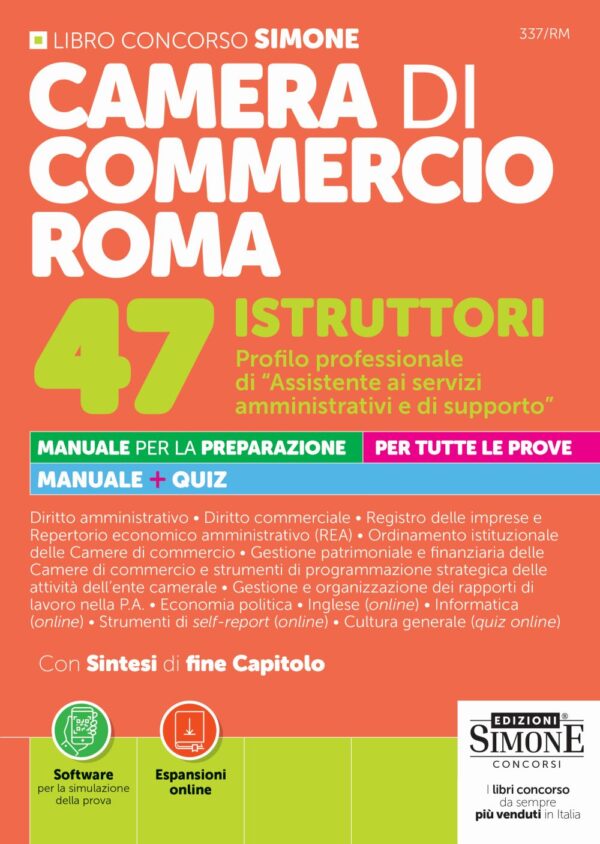 Concorso Camera di Commercio di Roma 47 Istruttori Profilo professionale di "Assistente ai servizi Amministrativi e di supporto"