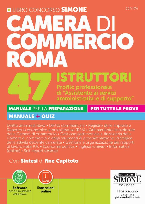 Concorso Camera di Commercio di Roma 47 Istruttori Profilo professionale di "Assistente ai servizi Amministrativi e di supporto" - Manuale - 337/RM